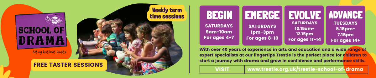 Trestle School of Drama - Free Taster Sessions -Weekly Term Sessions