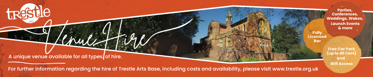 Trestle Arts Base Venue Hire Banner